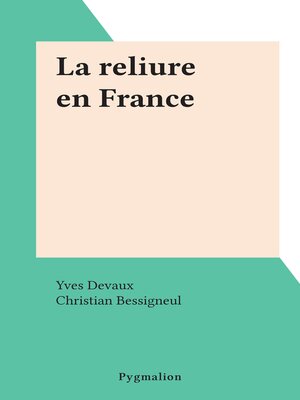 cover image of La reliure en France